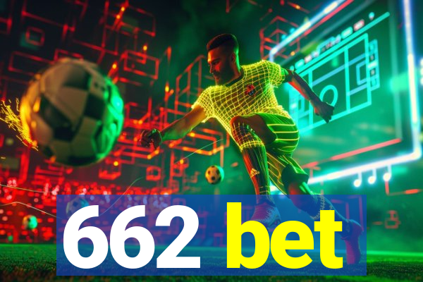 662 bet